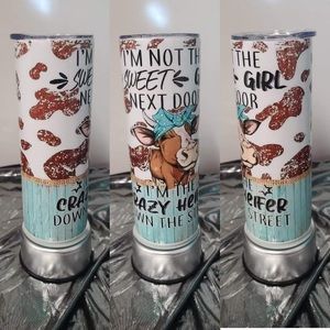 Cow I’m not the sweet girl 20oz Skinny Tumbler
